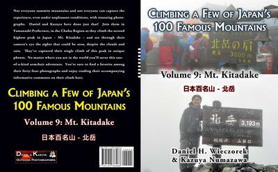 Climbing a Few of Japan's 100 Famous Mountains - Volume 9: Mt. Kitadake