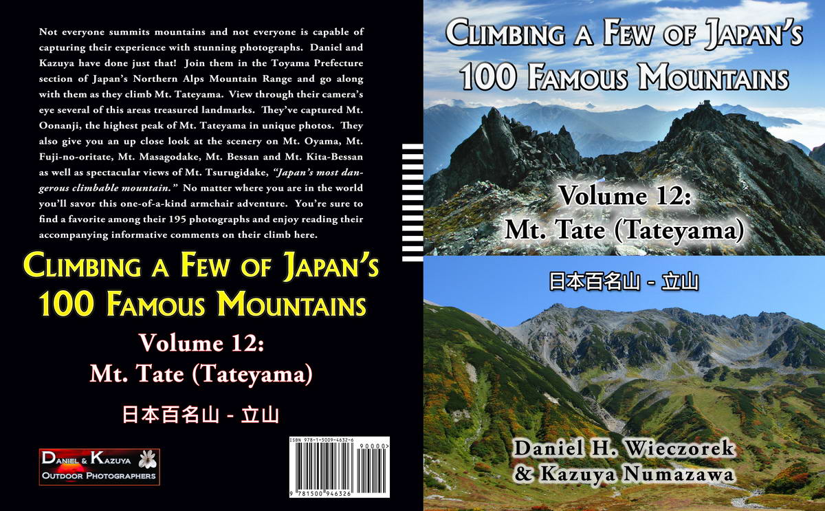 Climbing a Few of Japan's 100 Famous Mountains - Volume 12: Mt. Tate (Tateyama)